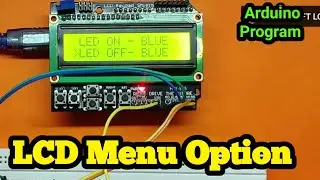 LCD Shield Menu Tutorial || Arduino LCD Projects || Arduino LCD Shield projects | Teach Me Something