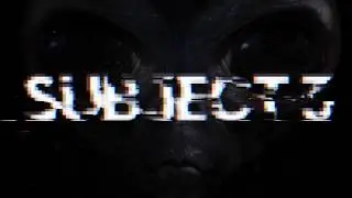 'Subject 3' - Ep1 (The Harbinger Experiment Story)