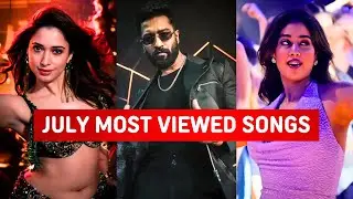 July 2024 Most Viewed Indian Songs | Top 25 Bollywood Hindi Songs Of July 2024