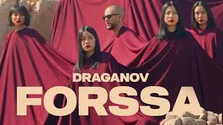 Draganov - FORSSA (Official Music Video, Prod by YO ASEL X DRAGANOV)
