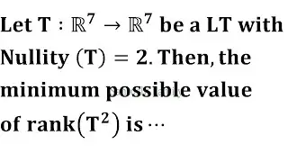 minimum possible rank of the linear transformation iit jam 2020 linear algebra
