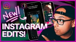 NEW Instagram Edits App Feature! What To Know | New Instagram Features 2025