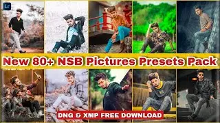 Nsb Pictures Top 80+ Lightroom Presets | Lightroom Presets Download | Adobe Lightroom Presets