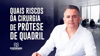 Quais riscos da cirurgia de quadril