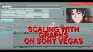 Sony Vegas Tutorial - Scaling with Graphs / SAPPHIRE PLUGINS REQUIRED