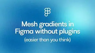 Mesh gradients with noise texture in Figma without plugin