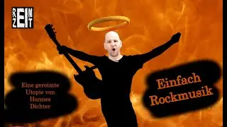 Einfach Rockmusik (eine gereimte Utopie)