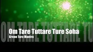 Green Tara Mantra - Om Tare Tuttare Ture Soha + RAV Vast Handpan and Theta Binaural Beats
