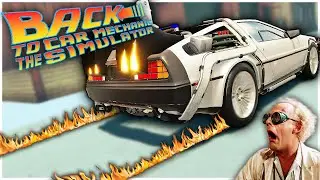BARN FIND Back To The Future DeLorean RESTORED With 3-Star Parts! (Car Mechanic Simulator 2021)