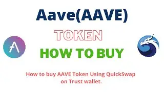 How to Buy Aave Token (AAVE) Using QuickSwap On Trust Wallet OR MetaMask Wallet
