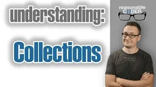 RC0003.10 - Understanding: Collections (list, dictionary (table, map))
