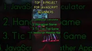 Top 8 JavaScript Projects For Beginners | JavaScript Tutorials for beginners ¦ CodicGyan 