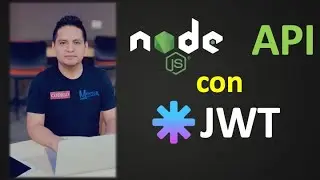 NodeJS API con JSON WEB TOKEN (JWT) y Express