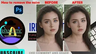 How to Remove noise in Photoshop | Remove Grains From Photos | Noise Reduction | Surface blur |