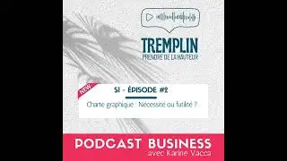 S1 #2 Charte graphique : nécessité ou futilité ?