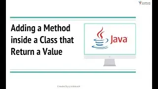 #2 Adding a Method inside a Class that Return a Value in Java using Eclipse