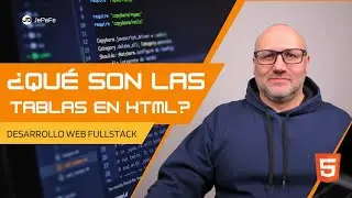 Tablas en HTML - Desarrollo Web Full Stack