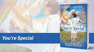Self-publishing author Katherine Thomas Leurck’s Book Video for “You're Special” .