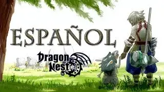 Dragon Nest Version Latina (ESPAÑOL)