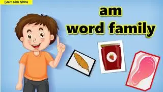 am family words | am family words with pictures | am family | am family three letter words | kids