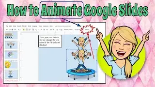 How to ANIMATE a Google Slide Presentation --from The Magic of Math