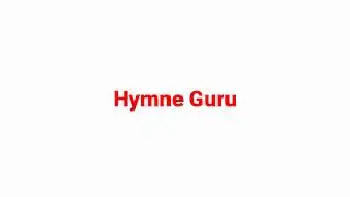 Hymne Guru + Lirik [Benar]