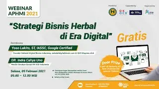STRATEGI BISNIS HERBAL DI ERA DIGITAL - webinar APHMI