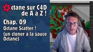 Octane sur C4D de A à Z ! Partie 09 - Octane Scatter ! (un cloner sauce Octane)