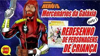Redesenho de personagens: MERCENÁRIOS DA GALÁXIA!