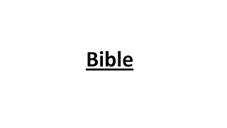 Bible | History | Explanation