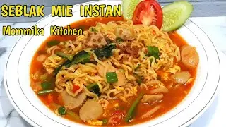 SEBLAK MIE KUAH INSTAN | Resep seblak mie instan