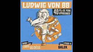 Ludwig Von 88 - Balek