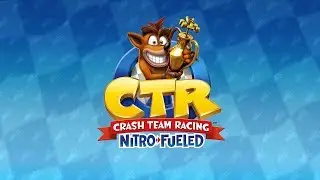 Crash Team Racing: Nitro Fueled | CZ Let's Play - Gameplay