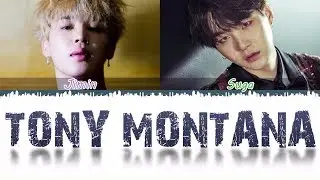 SUGA (ft. Jimin - BTS) - TONY MONTANA (Color Coded Lyrics/Eng/Rom/Han)