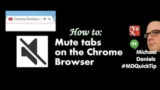 Mute Chrome Tabs