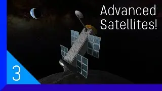 Next-Generation Satellites! - Modded Career #3 - Kerbal Space Program