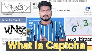 CAPTCHA KYU FILL KARAYA JATA HAI | WHAT IS CAPTCHA CODE | HINDI | 2021