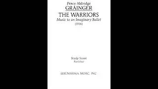 Percy Grainger - The Warriors (1916) - Audio and Sheet Music