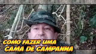COMO FAZER UMA CAMA DE CAMPANHA
