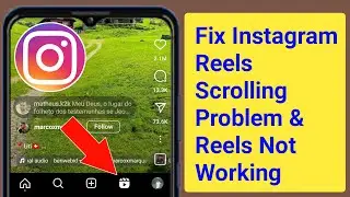 Fix Instagram Reels Scrolling Problem 2024। Instagram Reels Not Working & Scroll Down Problem Solve