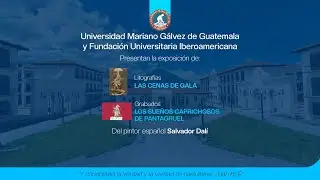 Exposición de Grabados y Litografías de Salvador Dalí Campus Jocotenango