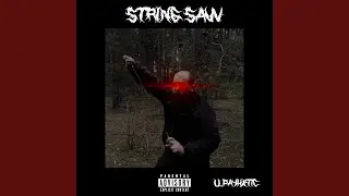 String Saw