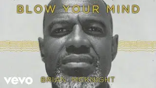 Brian McKnight - Blow Your Mind [Visualizer]