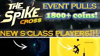 The Spike: Cross~ SPENDING ALL of my EVENT COINS!!!