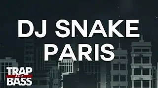 DJ Snake - Paris (feat. GASHI)