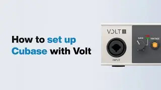 UA Support: How to set up Cubase with Volt USB Audio Interfaces