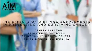 The Effects of Diet and Supplements in Preventing and Surviving Cancer