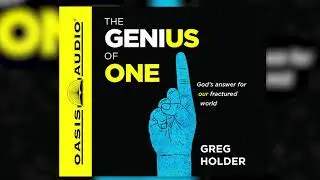 "Genius of One" by Greg Holder - Ch. 1