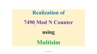Multisim_7490 4 Bit Mod Counter Design