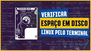 COMO VERIFICAR O ESPAÇO EM DISCO NO LINUX USANDO O TERMINAL